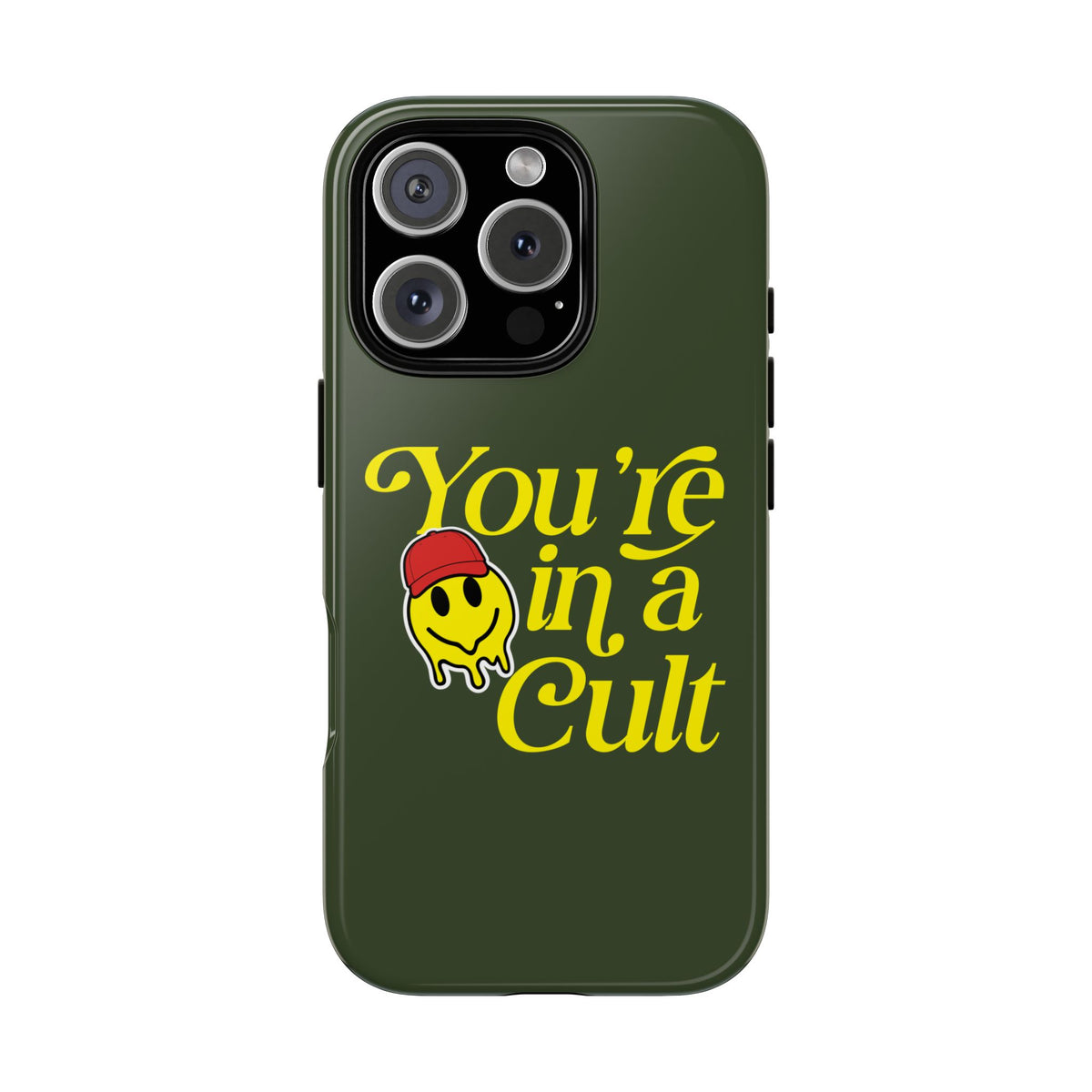 You're in a Cult Phone Case