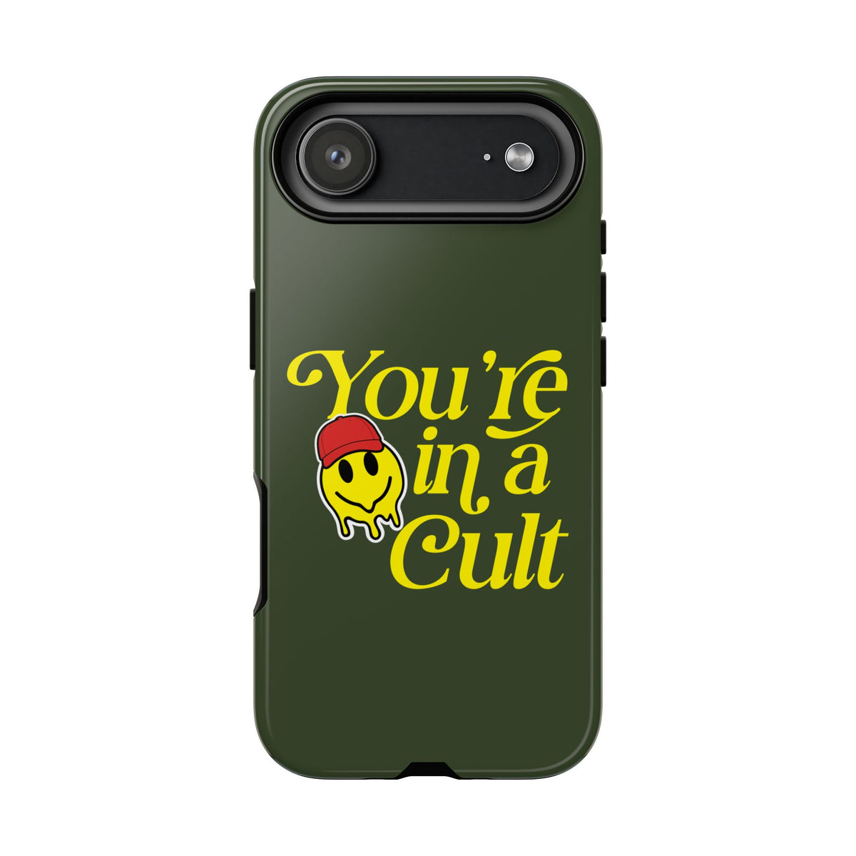 You're in a Cult Phone Case