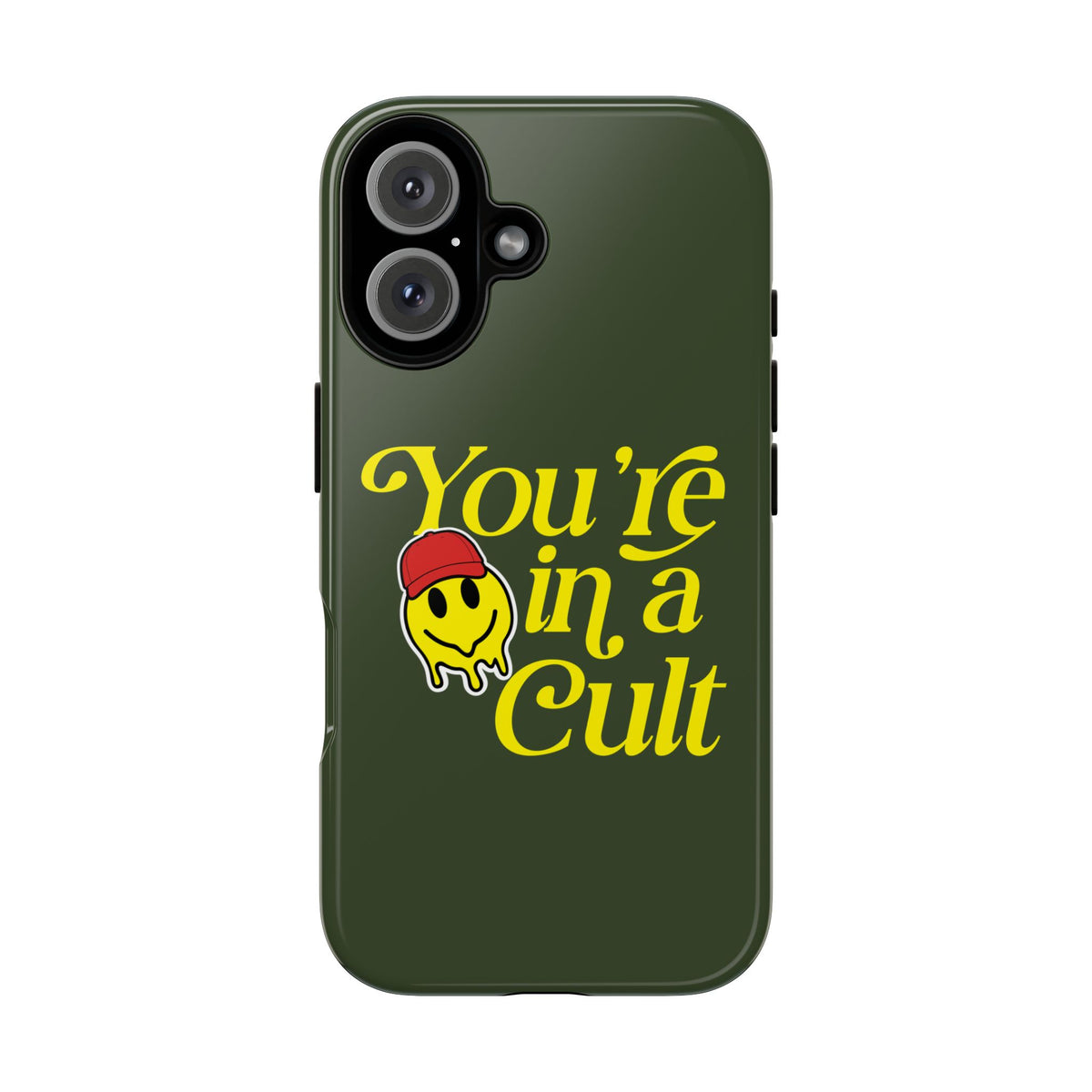 You're in a Cult Phone Case