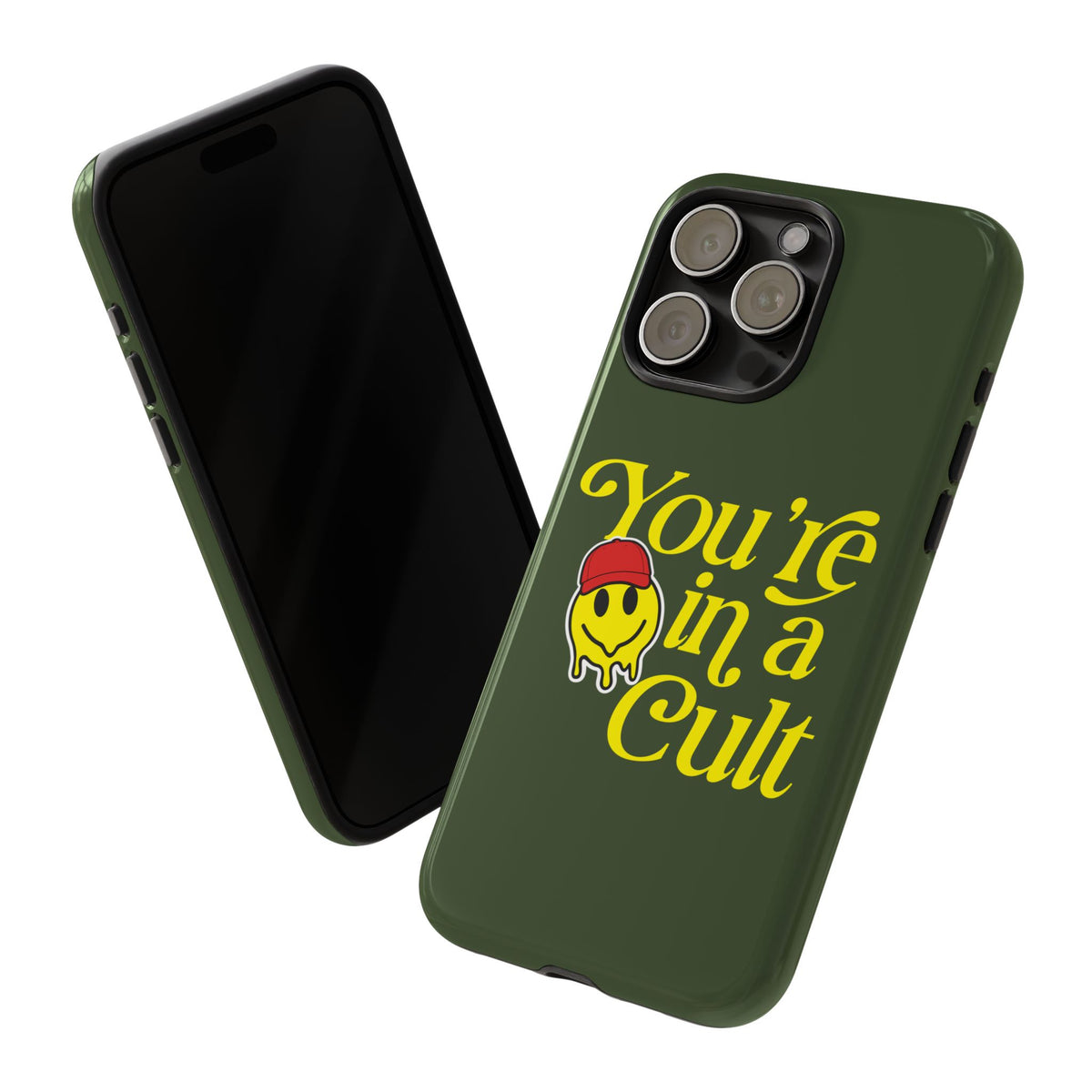 You're in a Cult Phone Case