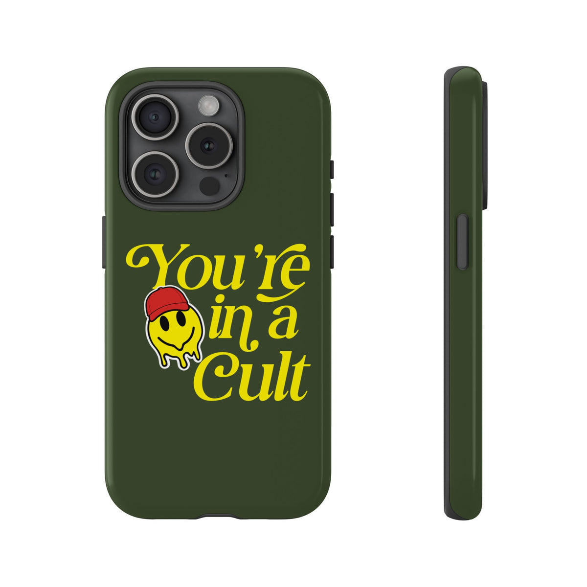 You're in a Cult Phone Case