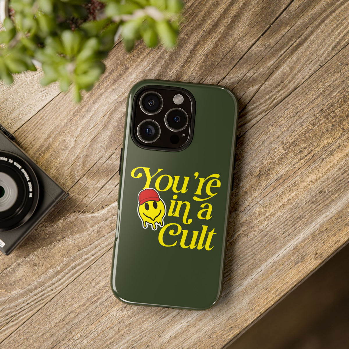 You're in a Cult Phone Case