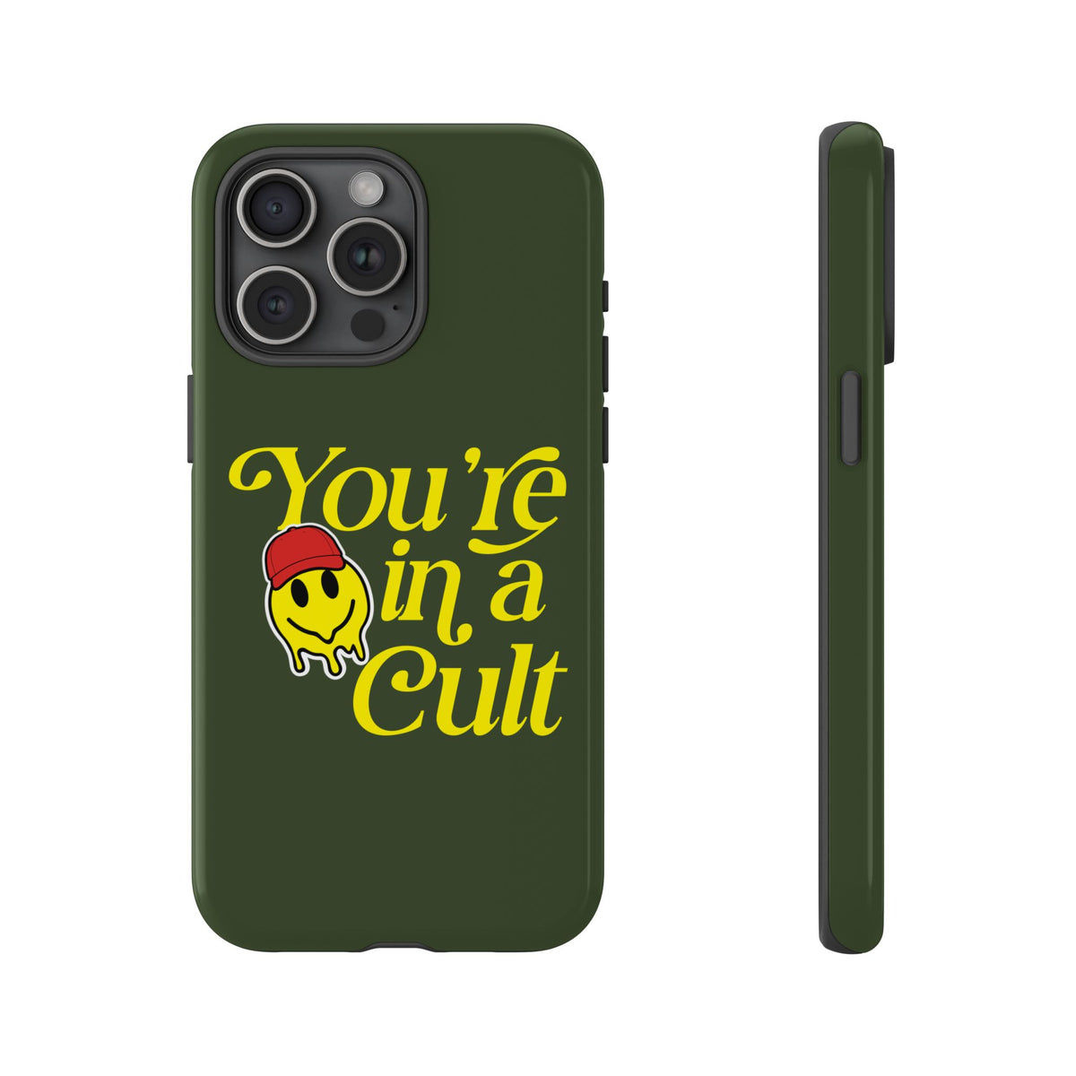 You're in a Cult Phone Case